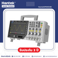 Hantek DPO6104B ดิจิตอลฟอสเฟอร์ออสซิลโลสโคป แบบตั้งโต๊ะ ขนาด 100MHz 4ช่อง (จอสัมผัส)