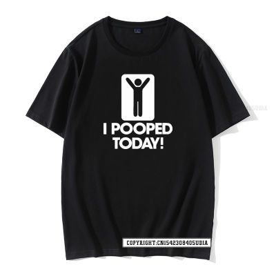Mens T-shirts I Pooped Today Funny Cotton Male Harajuku Vintage Cool Retro Homme T Shirts For Men Cool Tops &amp; Tees Cute Cotton XS-6XL