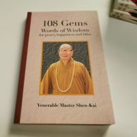 108 Gems words of wisdom - Venerable Master Chen Kai