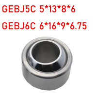 1PC Radial ทรงกลมธรรมดาแบริ่งการบำรุงรักษาฟรี Ball Head Joint GEBJ5C GEBJ6C 5*13*8 6*16*9-e2377646