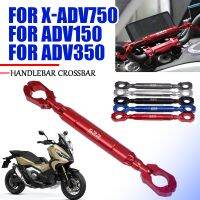 Untuk ฮอนด้า X-ADV750 XADV X-ADV 750 ADV350 ADV 350 150มอเตอร์ Keseimbangan บาร์ Stang Mistar Gawang Tuas Pegang Telepon