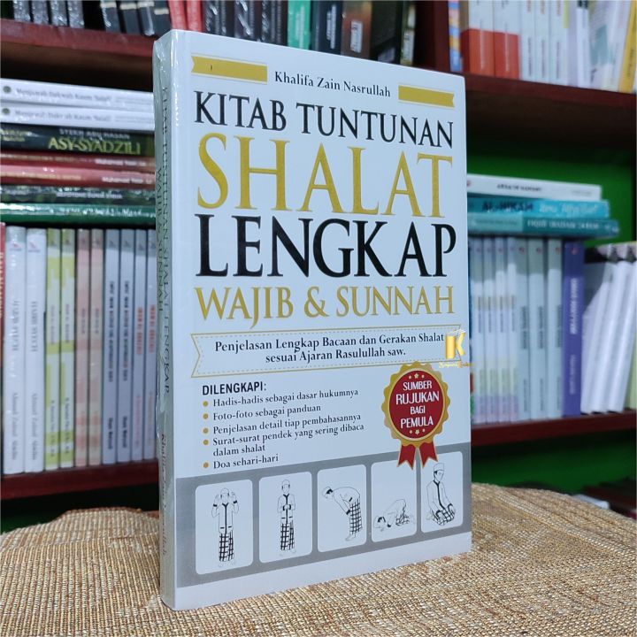 BUKU KITAB TUNTUNAN SHALAT LENGKAP WAJIB & SUNNAH - Penjelasan Lengkap ...