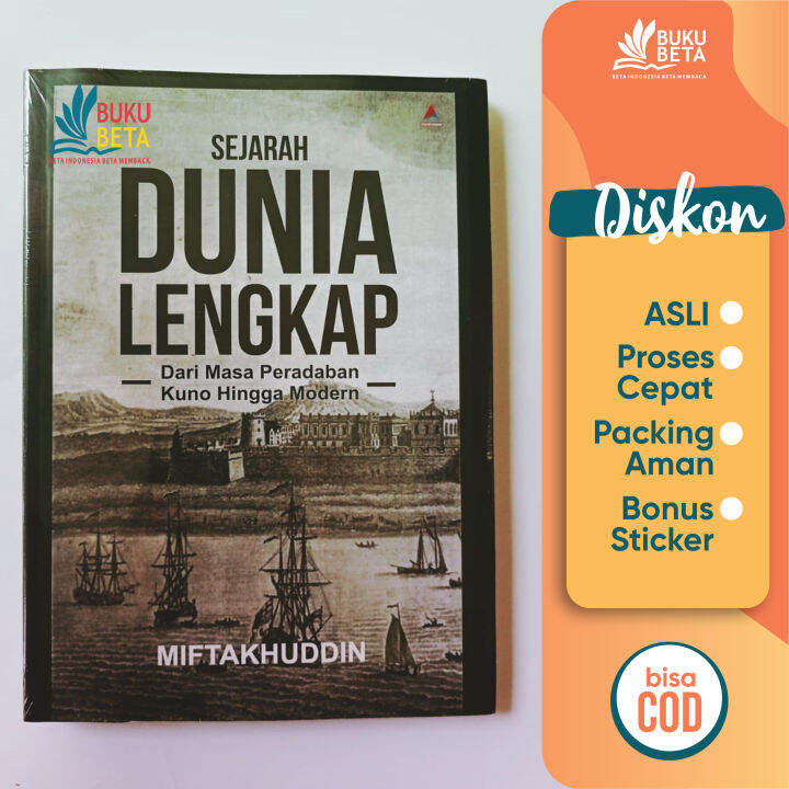 Buku Beta - Sejarah Dunia Lengkap Dari Masa Peradaban Kuno Hingga ...