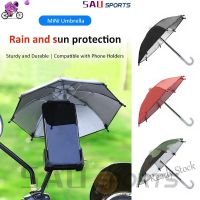 【hot sale】 ♝✼► B53 Mini Umbrella for Motorcycle Bicycle Phone Holder Protector Umbrella Waterproof Sun Protection Thicken Accessories Payong