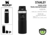 Stanley Classic Trigger-Action Travel Mug 16 Oz MATTE BLACK#กระบอกน้ำ