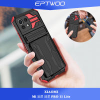 EPTWOO เคสโทรศัพท์สำหรับ Xiaomi Mi 11T 11T PRO 11 Lite,เคสโทรศัพท์ทหารกันกระแทกพร้อมขาตั้งสล็อตเคสฝาหลัง JGKB-01