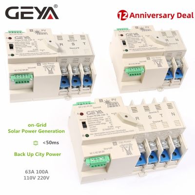 ใหม่ GEYA สวิตช์เปลี่ยนพลังงานแสงอาทิตย์แบบออนกริด2P 3P 4P AC220V 63A ระบบ ATS PV พลังงานไปเป็นพลังงานของเมือง