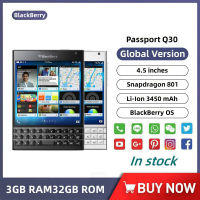 ปลดล็อก BlackBerrys Passport Q30 Quad Core 4.5นิ้ว4G LTE 3GB RAM 32GB ROM 13MP กล้อง QWERTY คีย์บอร์ด BlackBerrys OS โทรศัพท์มือถือ