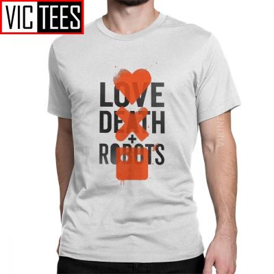Love Death Robots MenS Customized With Own Logo T Shirt Vintage Round Neck Tshirt Cotton New Arrival Oversized