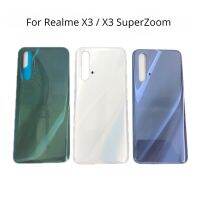 กระจกหลังสำหรับ Realme X3 RMX2142 2081 2085 2083 X3ซูเปอร์ซูม RMX2086หลังฝาหลังปิดโทรศัพท์หลังอะไหล่ซ่อมเคส