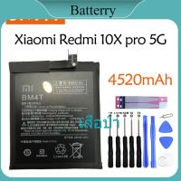 แบตเตอรี่ แท้ Xiaomi Redmi 10X pro 5G battery BM4T 4520mAh รับประกัน 3 เดือน