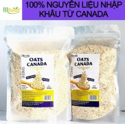 HCMYến Mạch Oats Canada Nguyên Chất túi 1kg  Cán Vỡ