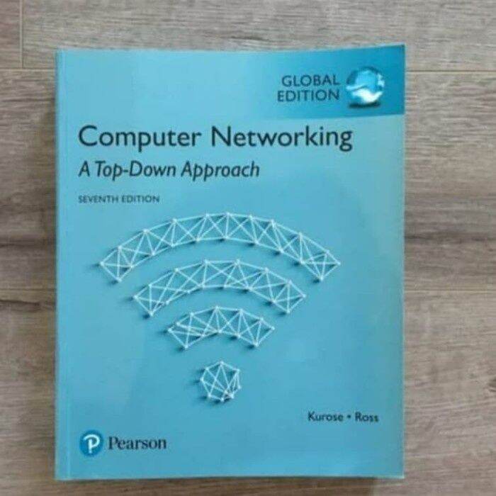 BUKU COMPUTER NETWORKING A TOP DOWN APPROCH 7TH SEVENTH EDITION KUROSE