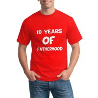 Diy Shop 10Th Birthday Fatherhood Mens Good Printed Tees