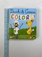 Duck &amp; Goose COLORS! by Tad Hills Boardbook หนังสือนิทานบอร์ดบุ๊คภาษาอังกฤษสำหรับเด็ก (มือสอง)