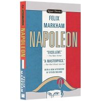 Original English biography of Napoleon biographies of Napoleon classic masterpieces Felix Markham, Professor of History, Oxford University, English version novel book