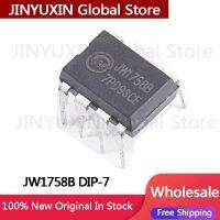 10ชิ้น JW1758B ใหม่ JW1758 1758 DIP-7อินไลน์ LED ไม่แยกตัวควบคุมไดรฟ์ชิปวงจรรวมขายส่ง