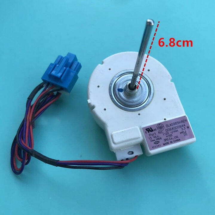 NEW Refrigerator Fan Motor DLA5985HAEH 0064000944 13V 1120 Rmin 3.3W