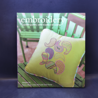 Embroidery : Contemporary and Traditional Crafts