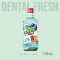 Dental Fresh 237ml.น้ำยาลดกลิ่นปากสุนัข ลดคราบหินปูน ช่วยทำให้ฟันขาวขึ้น