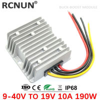 RCNUN 9-40V ถึง19V 10A Boost Buck DC DC Converter Regulator 12V 24V ถึง19V Stabilizer แรงดันไฟฟ้ากันน้ำสำหรับแล็ปท็อปรถ