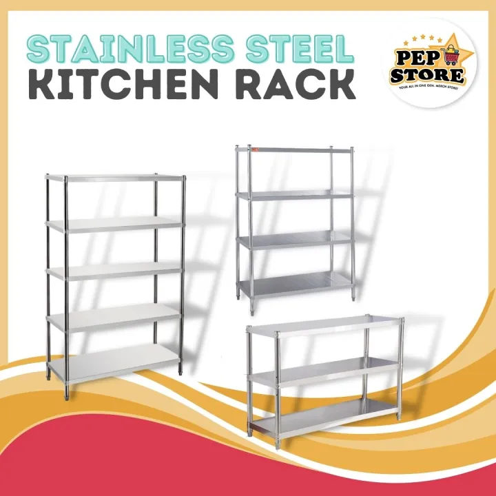 Pep Store Stainless Steel Kitchen Rack / Stainless Steel Kitchen Rack