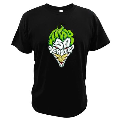 Joker Enemy Of Bat Why So Serious Comics Super Hero Mens fashion T-shirt Gifts for friends