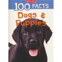 100 facts dogs &amp; Puppies 100 facts animal Encyclopedia for children