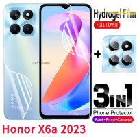 2023 Honor X6a ฟิล์มไฮโดรเจลป้องกันกล้องมองหลัง3in 1หน้าจอแบบอ่อนสำหรับ Honor X6a X 6A X6 HonorX6a 2023 4G 5G ไม่ใช่คลุมทั้งหมดกระจกเทมเปอร์ด้านหน้าด้านหลัง