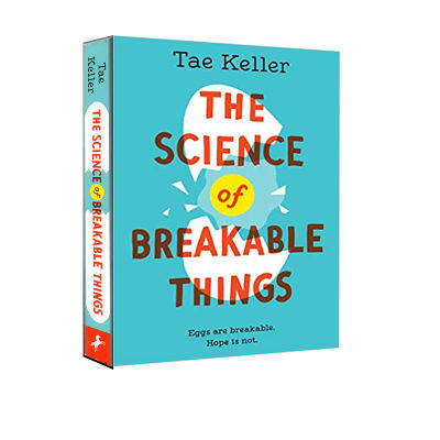 Original English version of the science of breakable things young peoples extracurricular reading Newbury award-winning writer Tae Keller