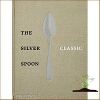 more intelligently ! The Silver Spoon Classic [Hardcover]หนังสือภาษาอังกฤษ พร้อมส่ง