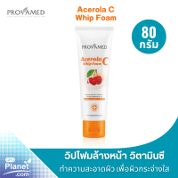 PROVAMED Acerola C Whip Foam 80g ทำความสะอาดผิวหน้าล้ำลึก โฟมล้างหน้า ผสมวิตามินซี อ่อนโยน ล้างออกง่าย ทำความสะอาดผิว เผยผิวกระจ่างใส