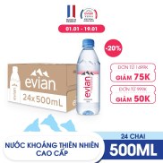 Thùng 24 chai nước khoáng thiên nhiên Evian 500ml 500ml x 24