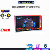 OKER WIRELESS SPEAKER SP-536 /BY NOTEBOOK STORE