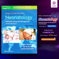 Avery&amp;MacDonalds Neonatology : Pathophysiology and Management of the newborn (8ED)