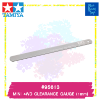 TAMIYA 95613 MINI 4WD CLEARANCE GAUGE (1mm) รถของเล่น ทามิย่า ของแท้