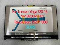 NV156QUM-N51 N15HCE-EN1สำหรับ Lenovo Yoga 720-15หน้าจอ LCD ของคอมพิวเตอร์โน้ตบุ๊ก1920X1080 30Pin