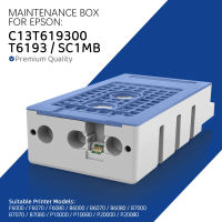 C13T619300 T6193 SC1MB Maintenance For Epson F6000 F6070 F6080 B6000 B6070 B6080 B7000 B7070 B7080 P10000 P10080 P20000