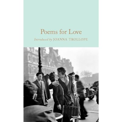 Find new inspiration ! Poems for Love Hardback Macmillan Collectors Library English