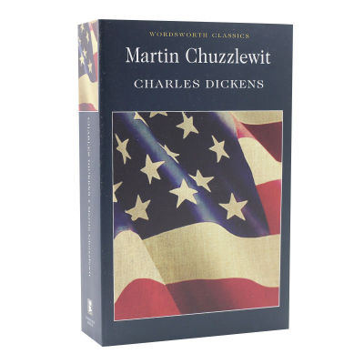 Martin Zhai Shuweiภาษาอังกฤษต้นฉบับMartin ChuzzlewitนวนิยายCharles Di Gengsi Charles Dickensผลงานชิ้นเอกวรรณกรรมภาษาอังกฤษSpeechworthปกอ่อน