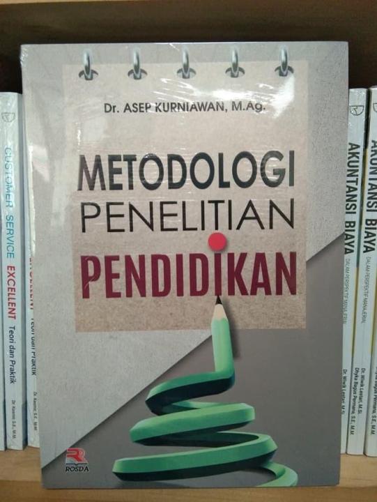 BUKU METODOLOGI PENELITIAN PENDIDIKAN - ASEP KURNIAWAN | Lazada Indonesia