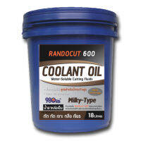 Randocut 600 น้ำมันหล่อเย็น ชนิดผสมน้ำ (สำหรับน้ำที่มีความกระด้างสูง) ตัด เจาะ กลึง เจียร Soluble Cutting Oils ขนาด 18 ลิตร