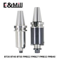 BT30 BT40 FMB FMB22 FMB27 FMB32 ที่ใส่เครื่องมือ 45L 60L 100L CNC Maching Center Lathe เครื่องมือ ผู้ถือเครื่องตัดมิลลิ่งใบหน้า Bap 300r 400r