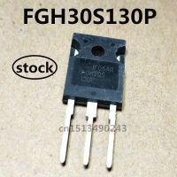 ต้นฉบับ 2pcs / FGH30S130P TO-247 1300V 30A ใหม่ในสต็อก