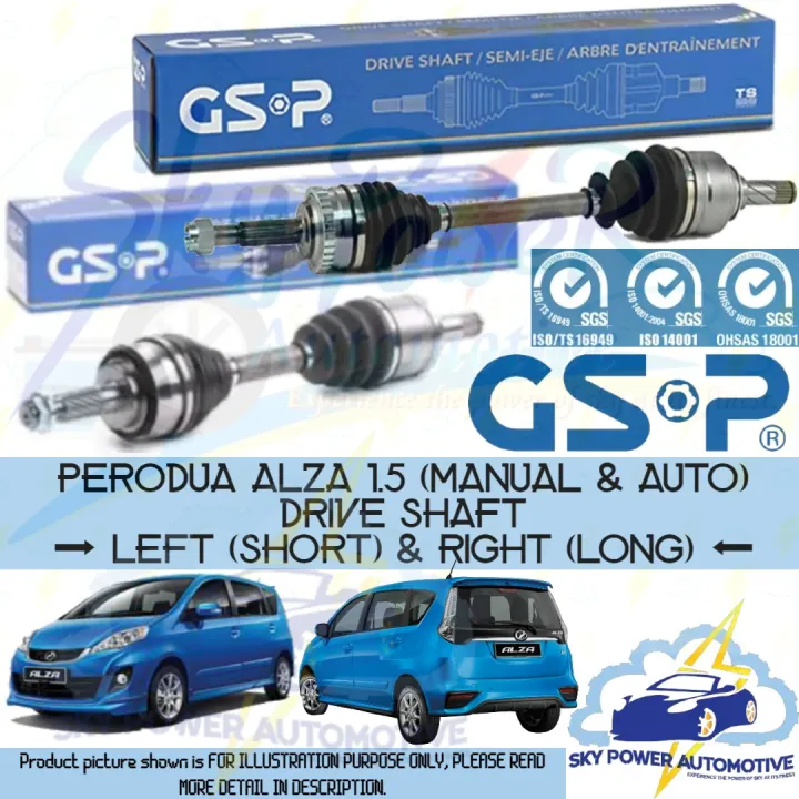 PERODUA ALZA (AUTO) GSP DRIVE SHAFT (LEFT & RIGHT) Lazada