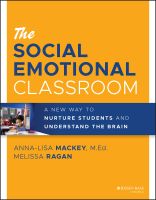 หนังสืออังกฤษ The Social Emotional Classroom : A New Way to Nurture Students and Understand the Brain [Paperback]