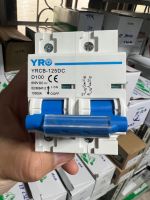 เบรกเกอร์ตัวใหญ่ DC 100A 125A  รองรับกระแสสูง แบรนด์ YRO