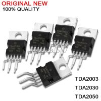 10PCS TDA2003 TDA2030 TDA2050ทรานซิสเตอร์ TO 220 TDA2003A TDA2030A TDA2050A TO220 5 TDA2003AV TDA2030AV TDA2050A