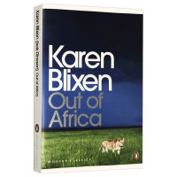 Out of Africa Karen Blixen