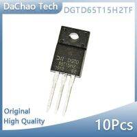 10pcs 65T15H2 DGTD65T15H2TF DGTD65T15H2 TO-220F IGBT ต้นฉบับใหม่